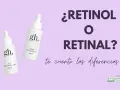 Dos sérums, uno de retinol y otro de retinal, se presentan para explicar las diferencias entre ambos.
